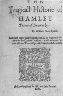 The First Quarto of Hamlet, printed 1603